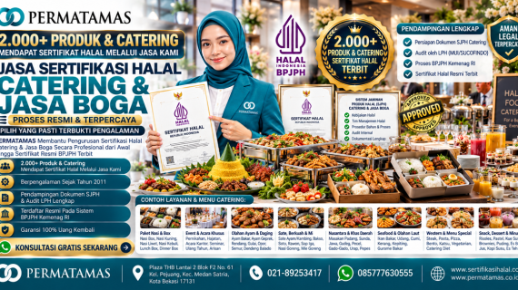 Jasa Pengurusan Sertifikasi Halal Catering Makanan Proses Cepat di Jamin Terbit